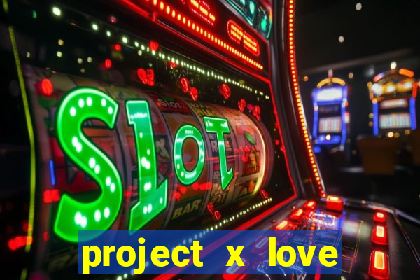 project x love potion blaze gallery